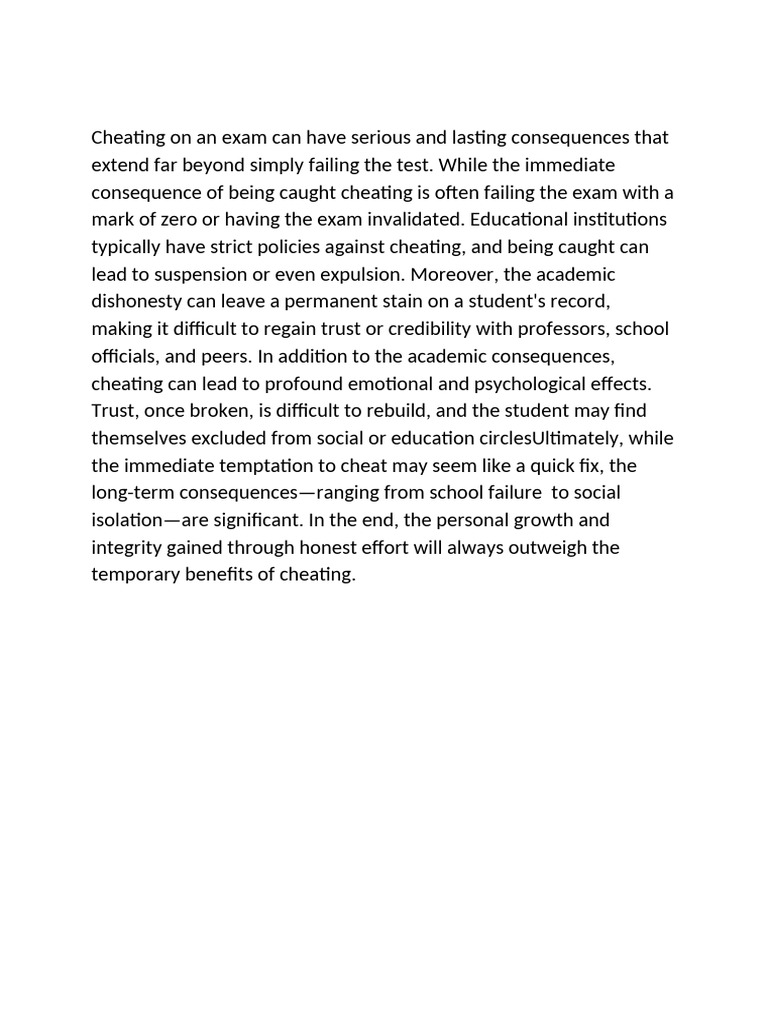 Cheating On An Exam Can Have Serious and Lasting Consequences That ...