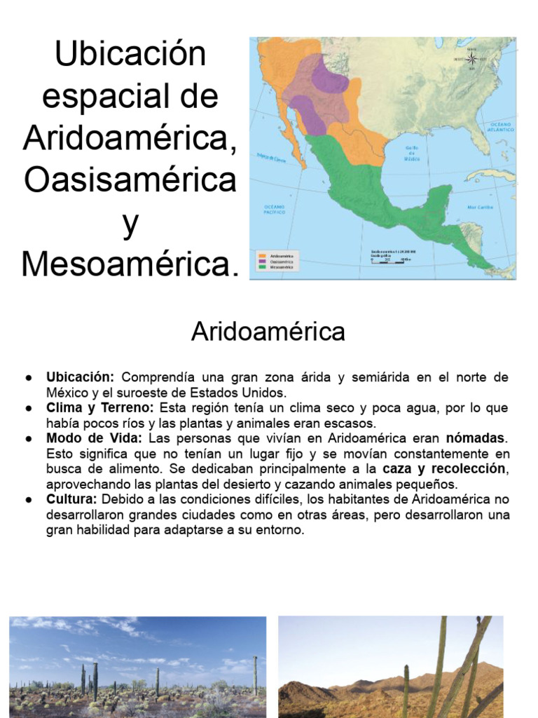 Ubicación Espacial de Aridoamérica, Oasisamérica y Mesoamérica. | PDF