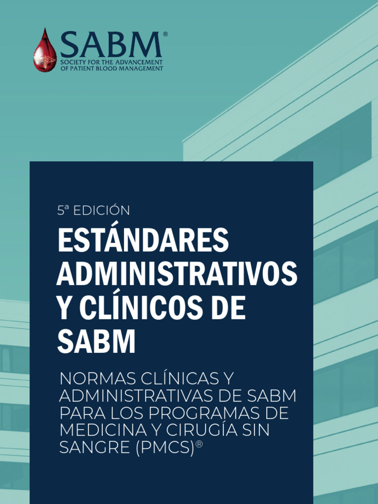 SABM-Standards-2019-ESP_V2 | PDF | Consentimiento informado ...
