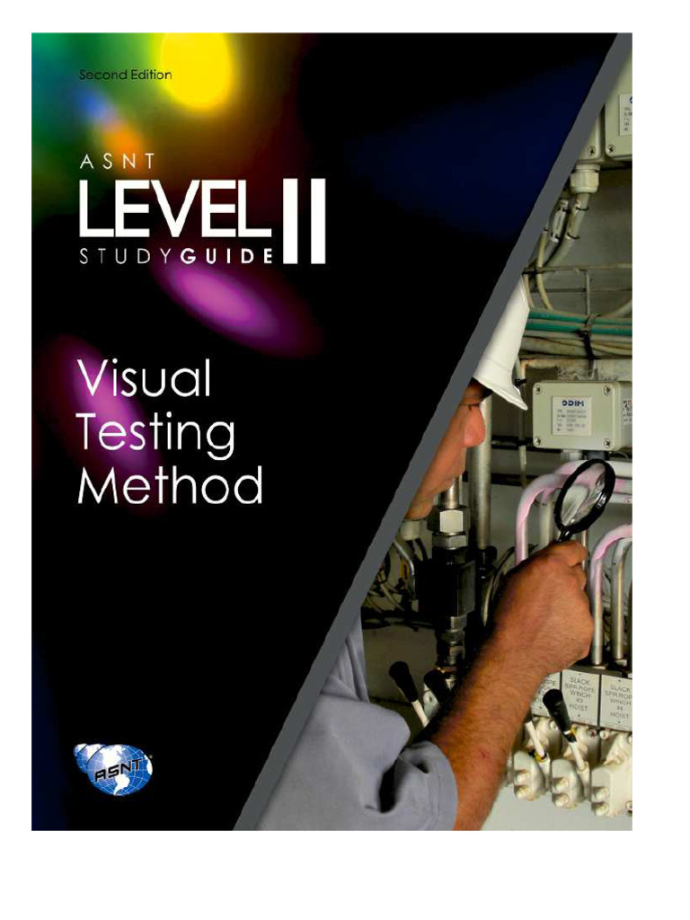 ASNT Study Guide Level 2 Visual Testing Method 2nd Edition 2015 | PDF