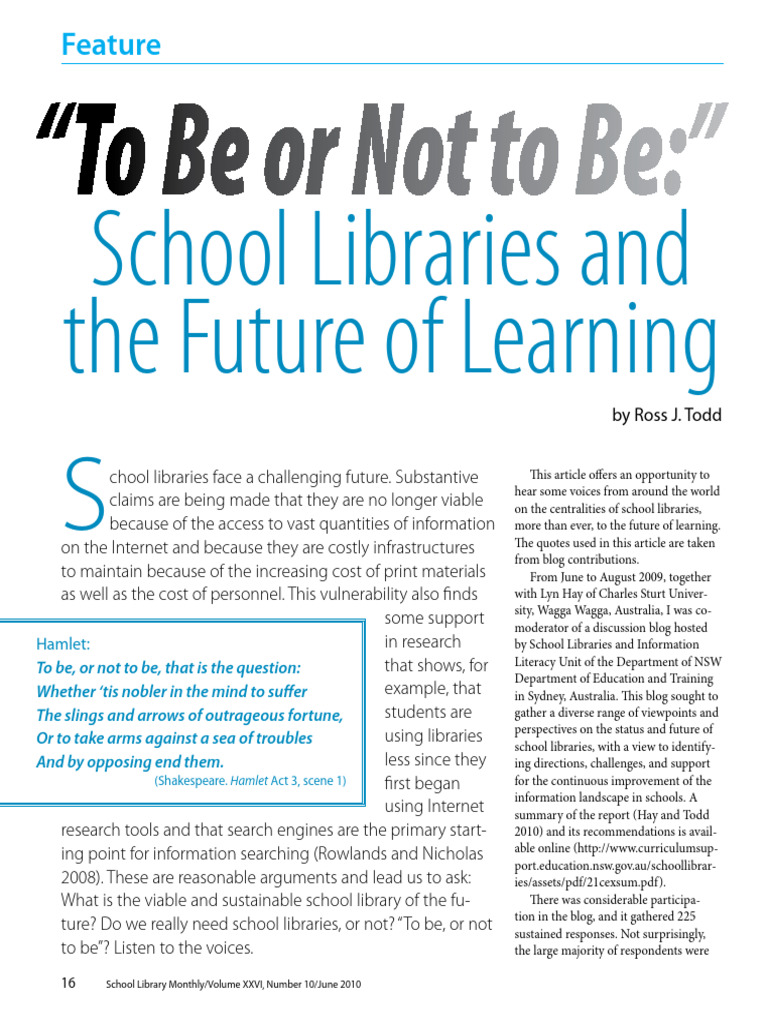 "To Be or Not To Be-" School Libraries and The Future of Learning | PDF ...