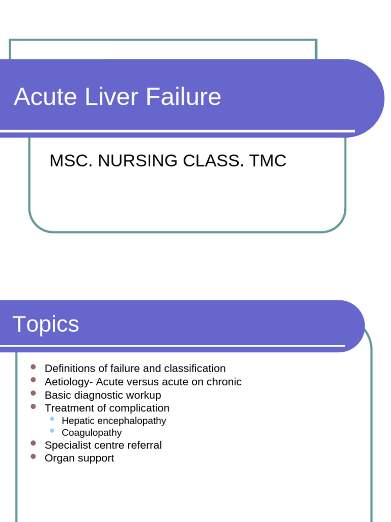 Acute Liver Failure Overview and Management | PDF | Medical Specialties ...