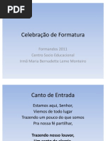 Canto De Entrada Para Missa De Formatura Cantos Para A Formatura Amor Santo
