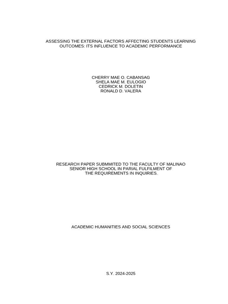 Assessing The External Factors Affecting Students Learning Outcomes ...