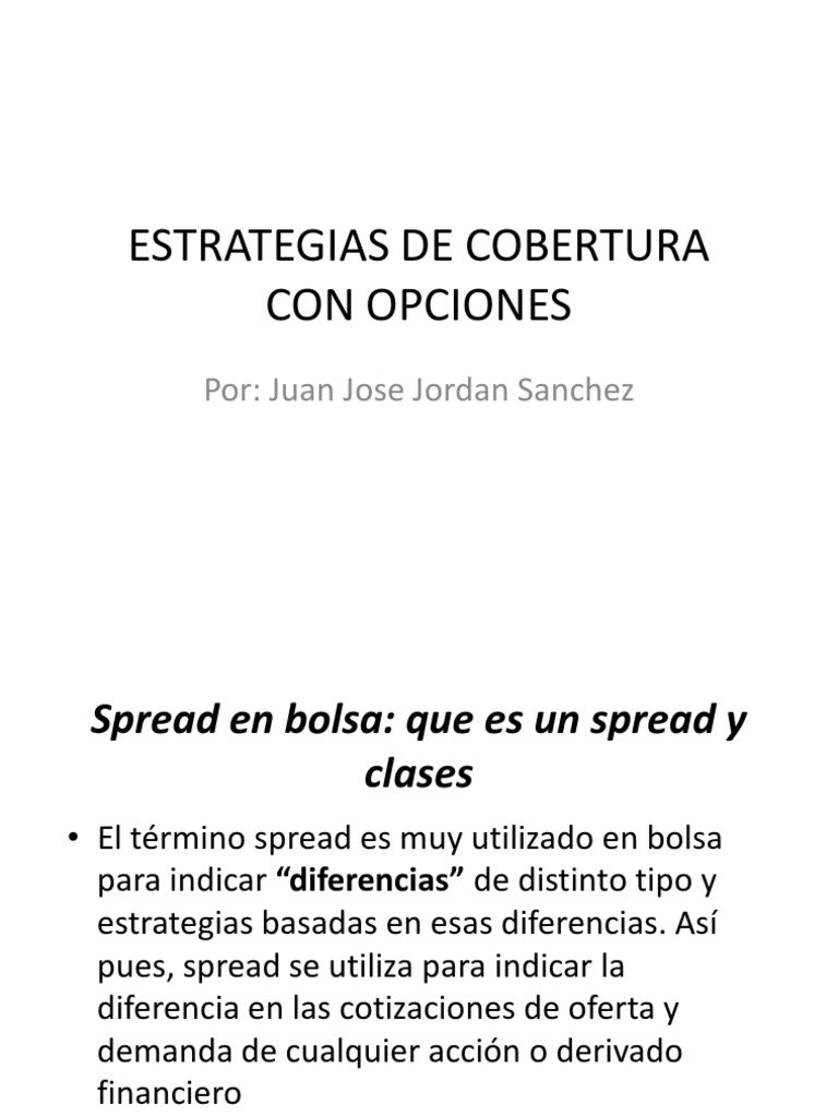 estrategias-de-cobertura-con-opciones-mediante-spreads-verticales-y