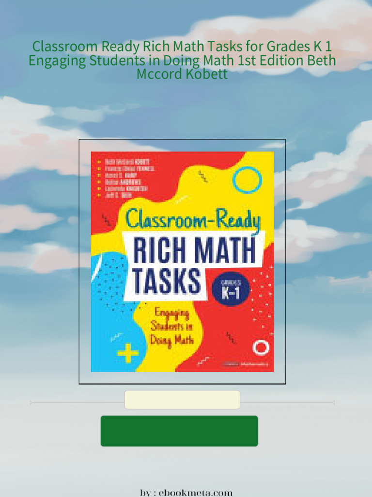 Full download classroom ready rich math tasks for grades k 1 engaging