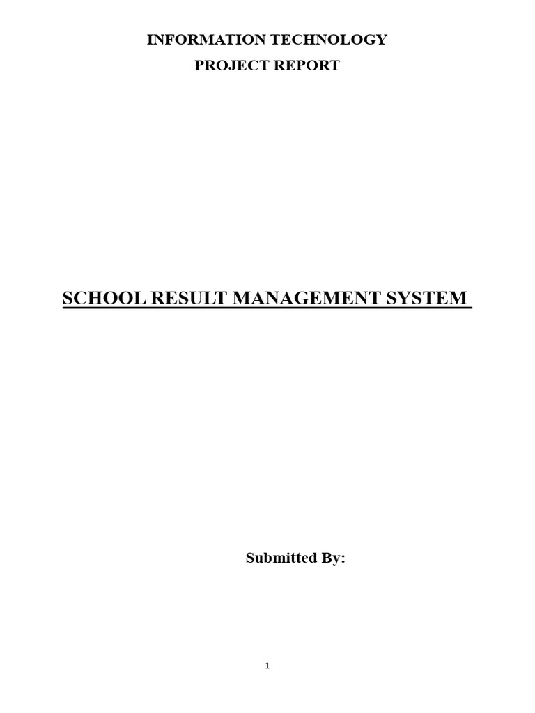 School Result Management System: Information Technology Project Report ...