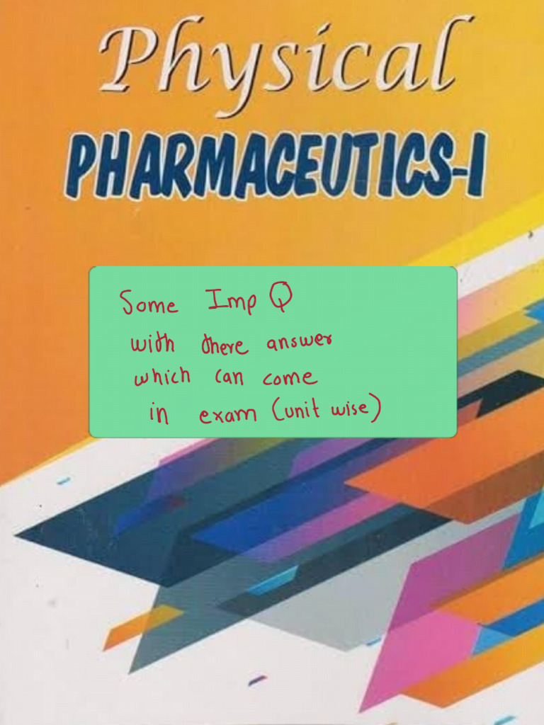Imp Answers Physical Pharmaceutics (Unit 1 To Unit 5) | PDF