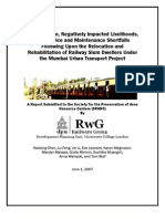 Ghettoization, Negatively Impacted Livelihoods,  and Service and Maintenance Shortfalls  Following Upon the Relocation and  Rehabilitation of Railway Slum Dwellers Under  the Mumbai Urban Transport Project 