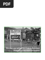 HOUSING AND INFRASTRUCTURE IN ASHAIMAN PROMOTION OF PRO-POOR PARTNERSHIPS. 2005