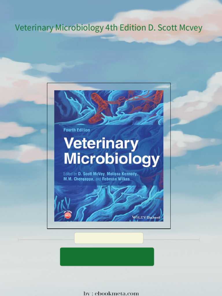 Veterinary microbiology 4th edition d scott mcvey 2024 scribd download