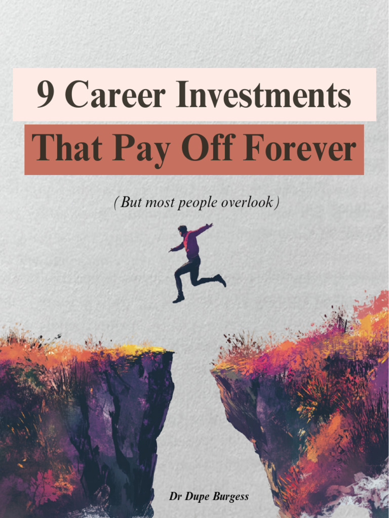 9 Career Investments That Pay Off Forever 1734470650 PDF