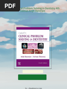 Download Complete Odell's Clinical Problem Solving in Dentistry 4th Edition Avijit Banerjee PDF for All Chapters