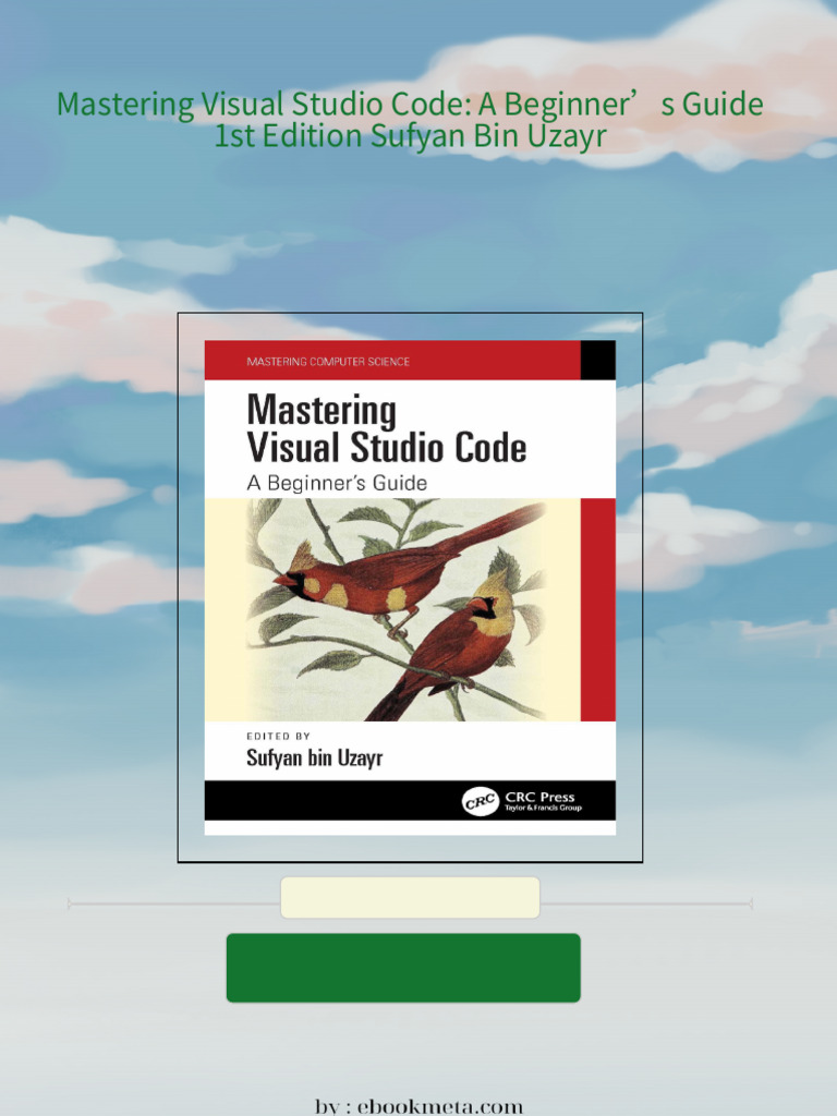 Instant Download Mastering Visual Studio Code: A Beginner’s Guide 1st ...