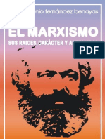 El Marxismo, Raices, Caracter y Actual Id Ad