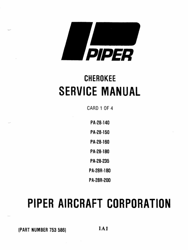 Piper PA-28 Cherokee Service Manual (PA-28-140 to PA-28R-200