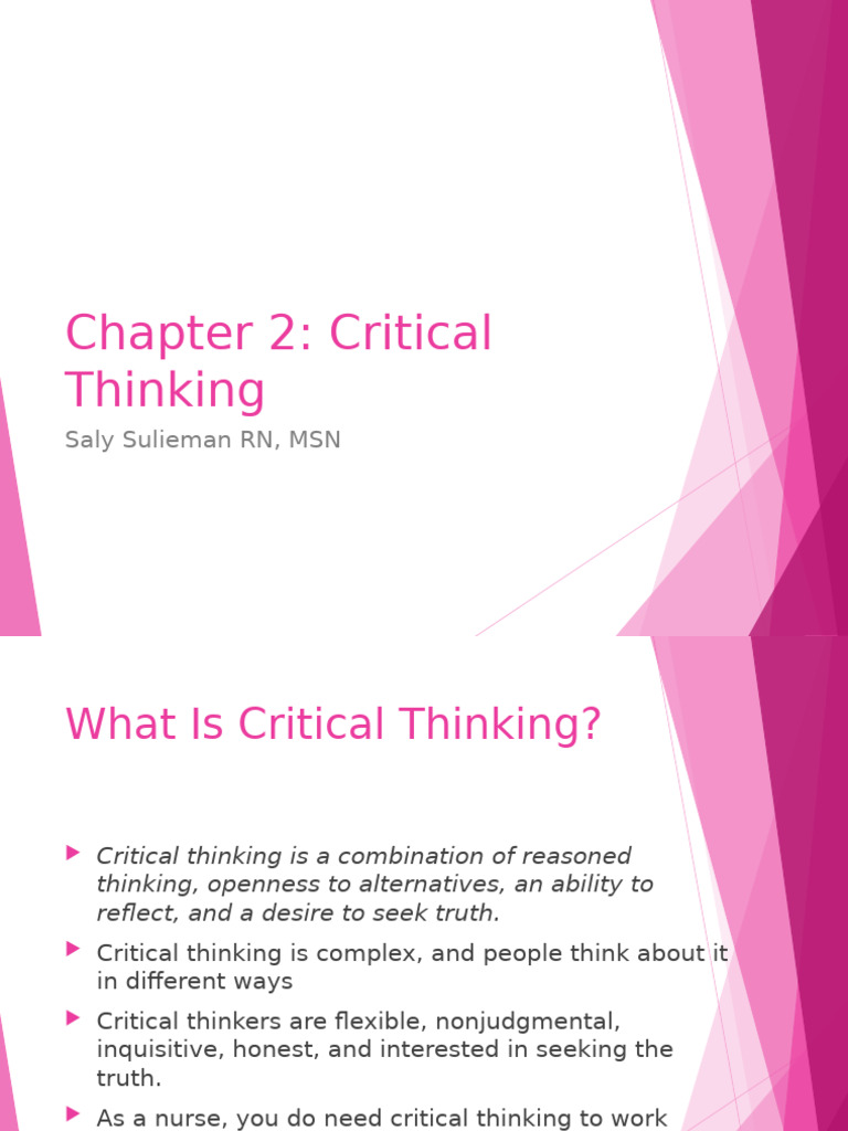 CH 2 - Critical Thinking | PDF | Critical Thinking | Nursing