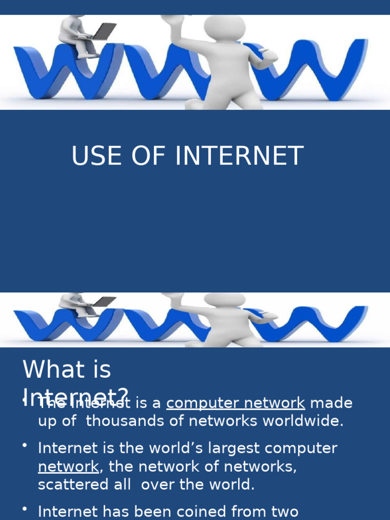 Use of Internet | PDF | Internet | Computer Network