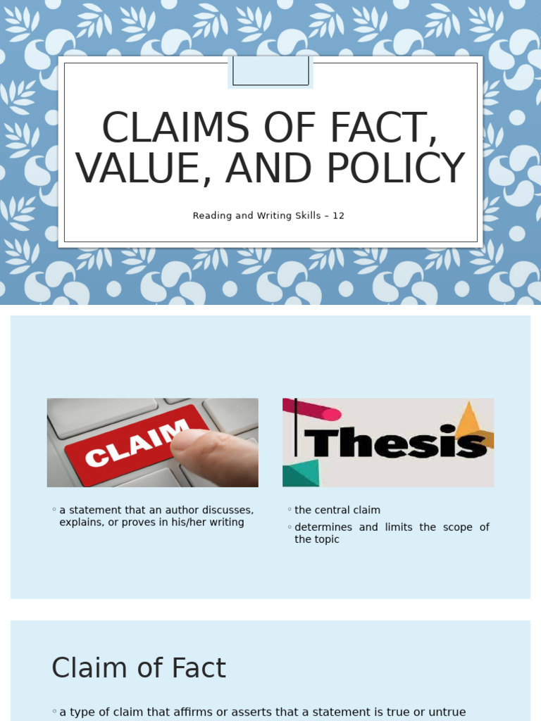 Claims of Fact Value and Policy | PDF | Evidence | Idea