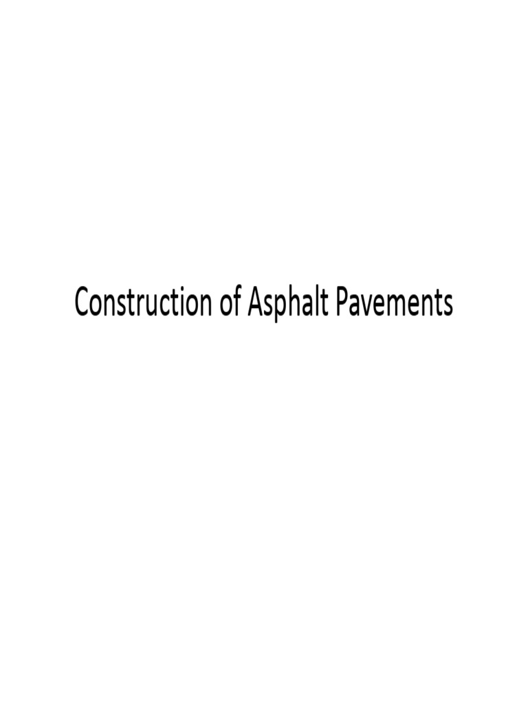 Asphalt Pavement Construction Guide | PDF | Floors | Structural Engineering