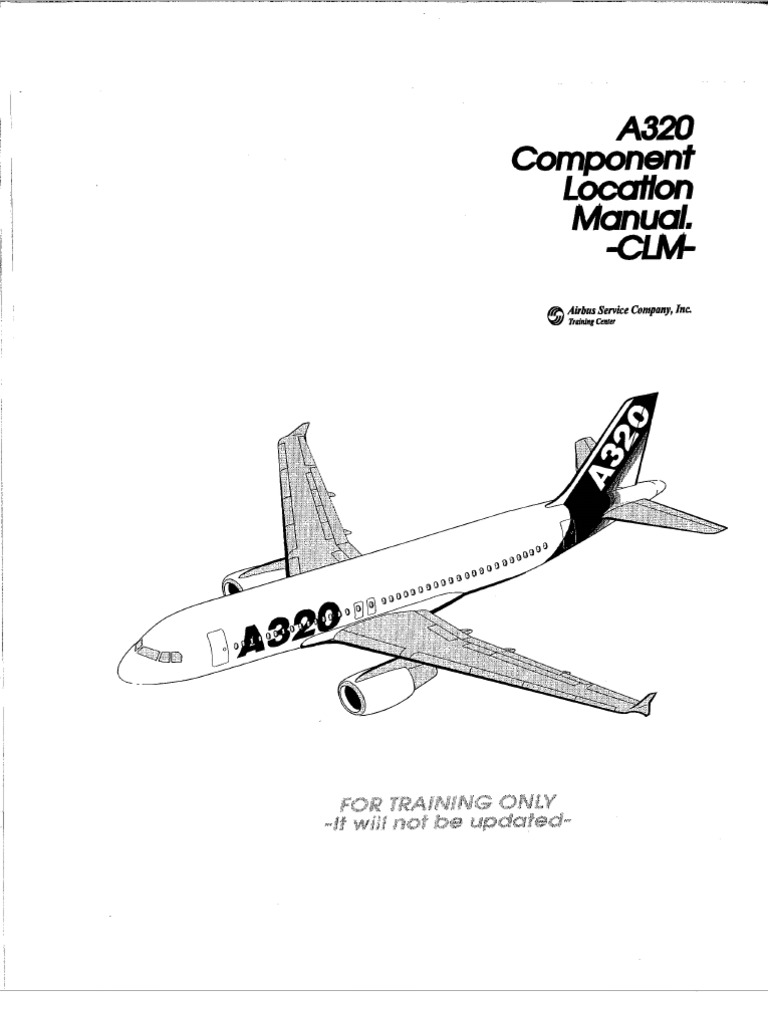 A320 Component Location Manual - CLM | PDF