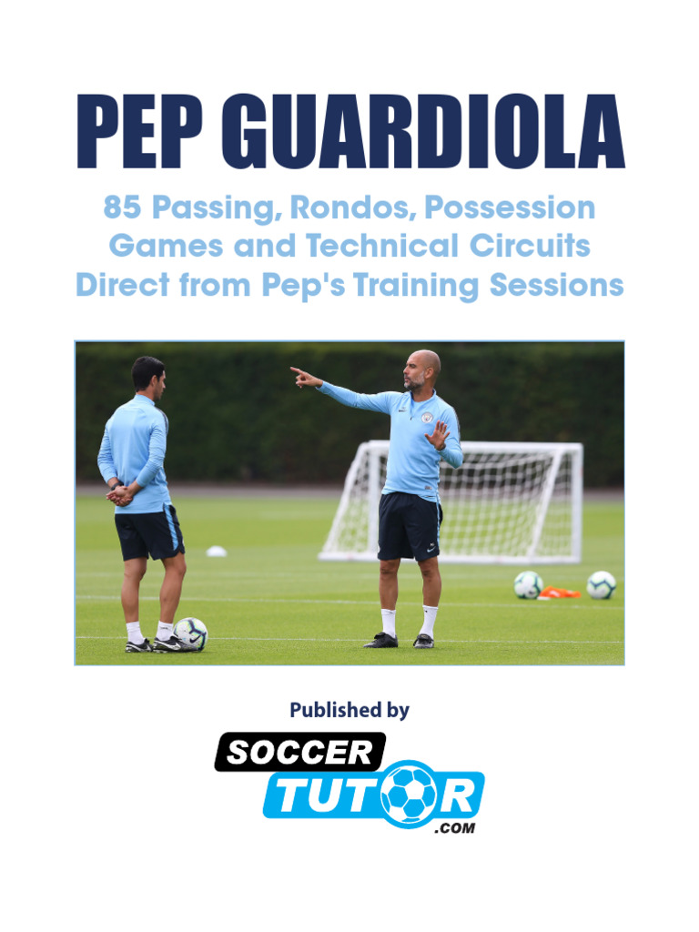 Pep Guardiola 85 Passing Rondos Posession and Circuits Vol 2 ...