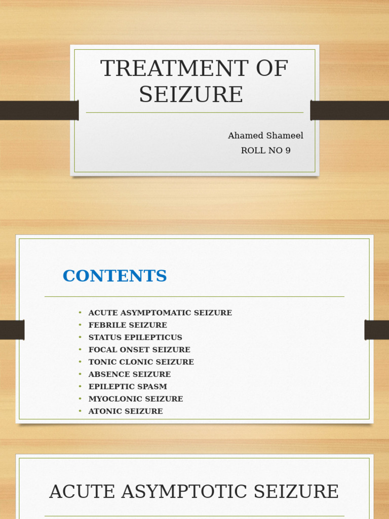 Treatment of Seizure PPT As | PDF | Epilepsy | Neurology