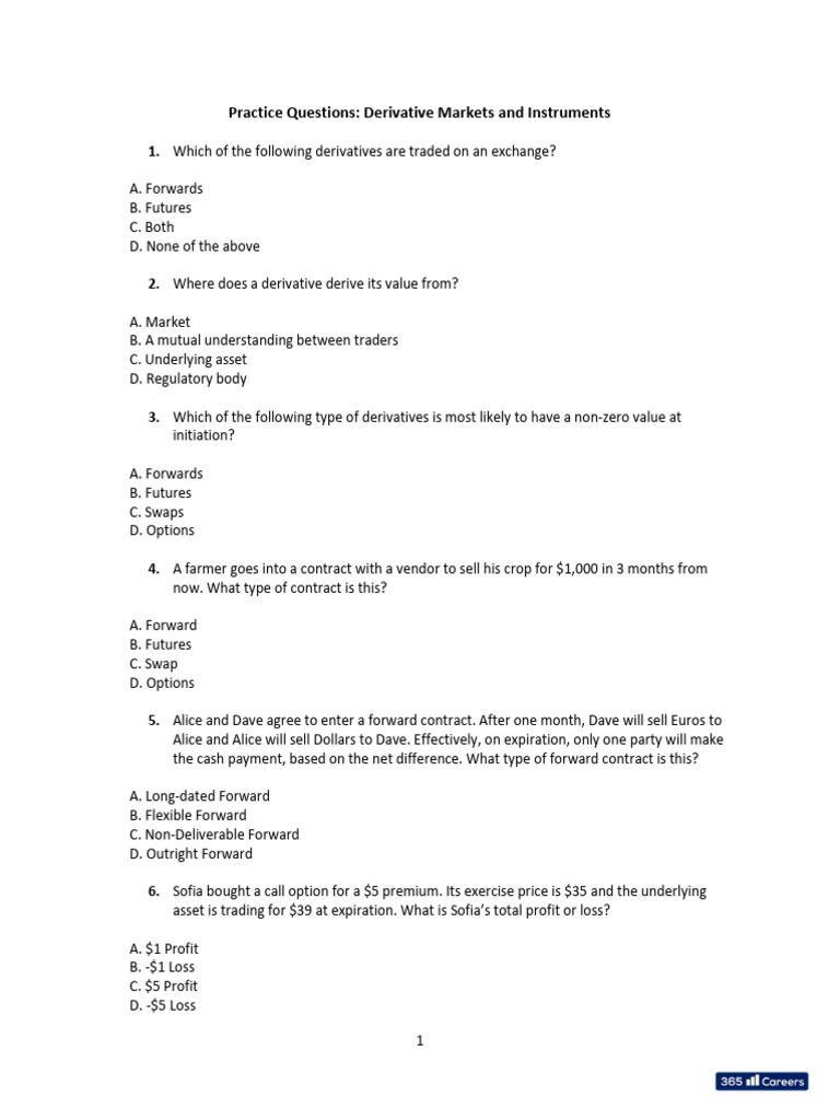 Practice+Questions+-+Derivative+Markets+and+Instruments | PDF