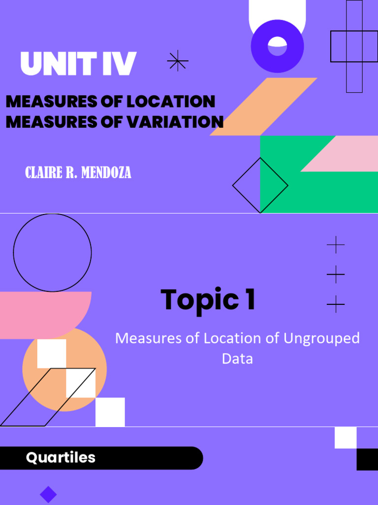 Measures of Location and Variation | PDF | Percentile | Quartile
