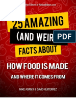 25 Amazing and Weird Facts About Food