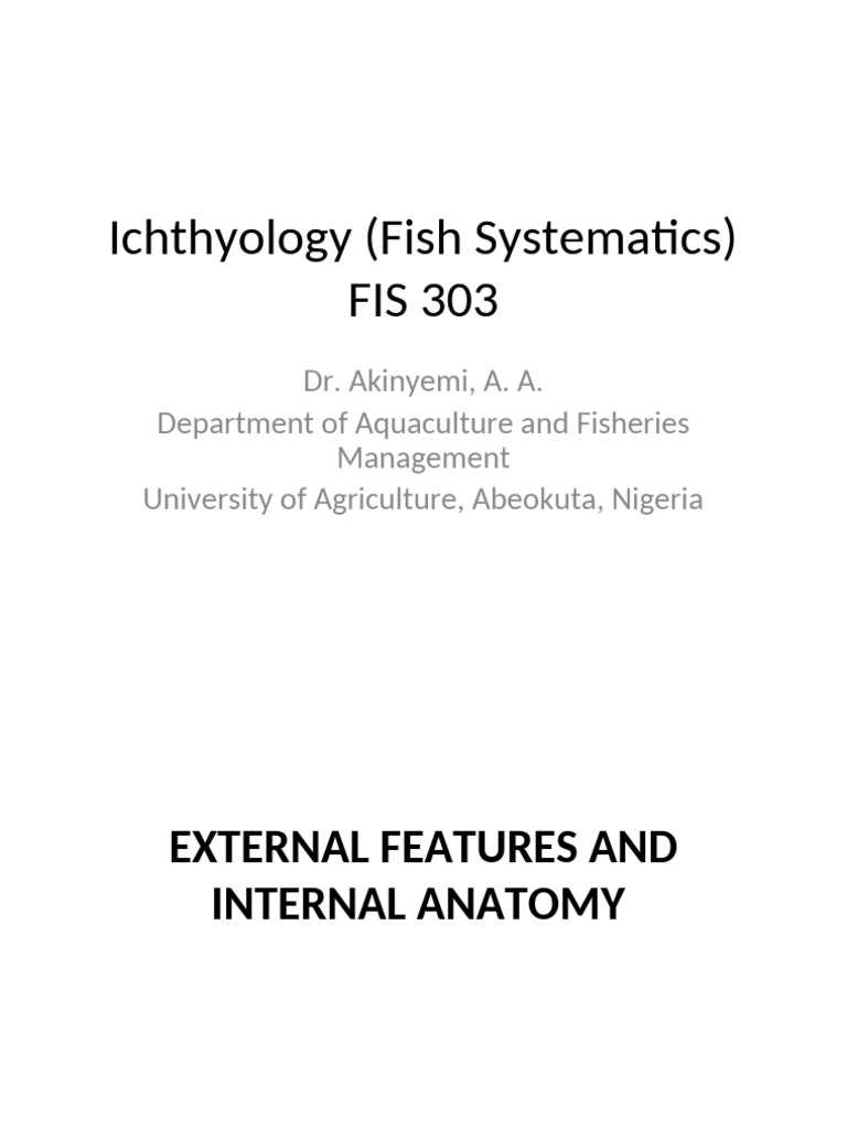 463 - FIS 303 Ichthyology (Fish Systematics) | PDF | Stomach | Esophagus