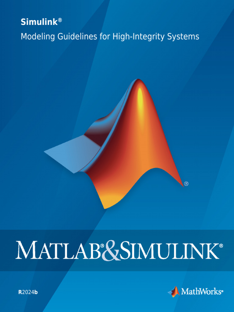 Simulink High-Integrity Modeling Guide | PDF | Matlab | Computer Science