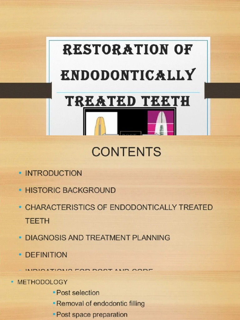 Restoration of Endodontically Treated Tooth Final Yr | PDF