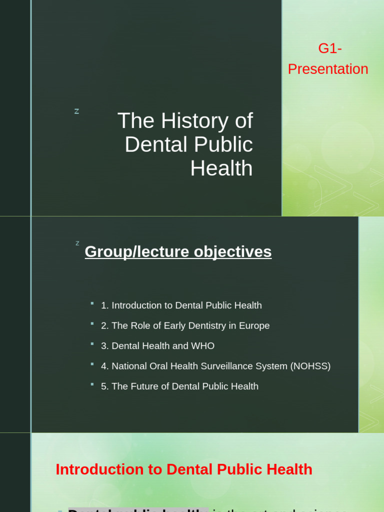 Father of Public Health Dentistry | PDF | Dentistry | Oral Hygiene