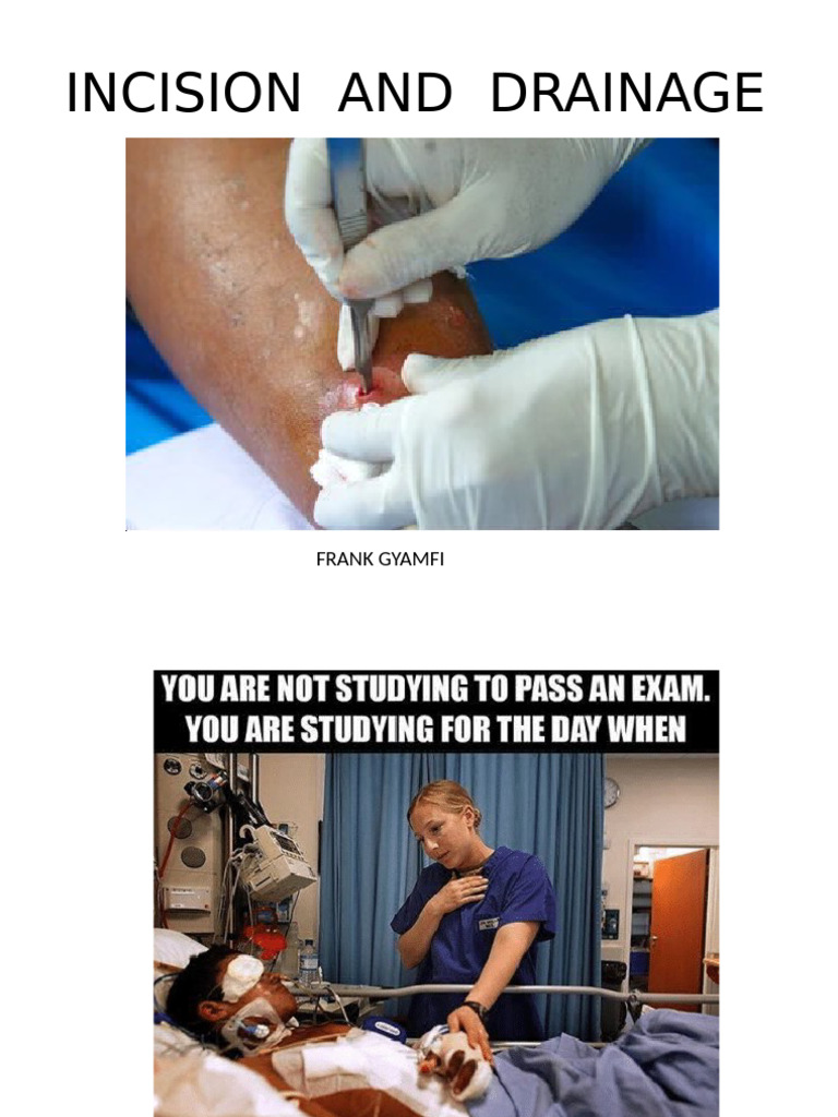 2 Incision & Drainage 2 | PDF | Wound | Medicine
