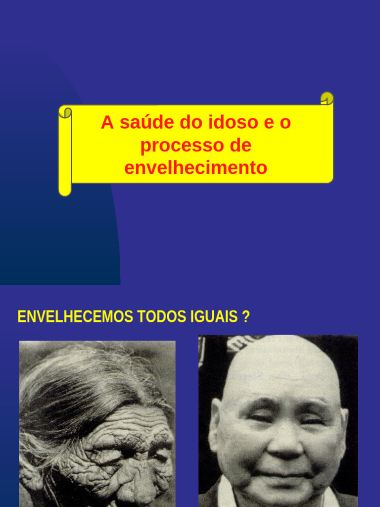 A Saude Do Idoso e o Processo de Envelhecimento | PDF | Envelhecimento ...