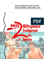 Apresentação da 2ª Olimpíadas Indígenas em Belém do Solimões, Tabatinga - AM