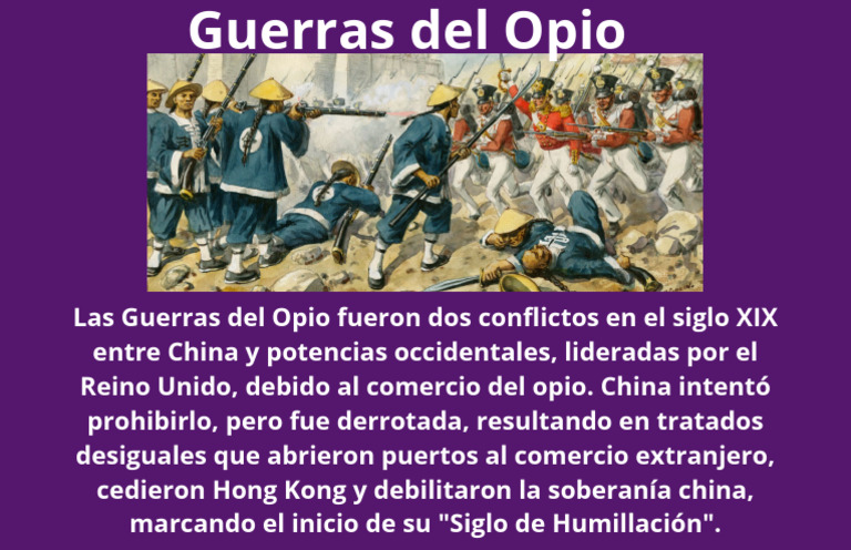 Las Guerras Del Opio Fueron Dos Conflictos en El Siglo XIX Entre China ...