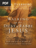 Download Walking in the Dust of Rabbi Jesus How the Jewish Words of Jesus Can Change Your Life by Lois Tverberg by Zondervan SN81833865 doc pdf