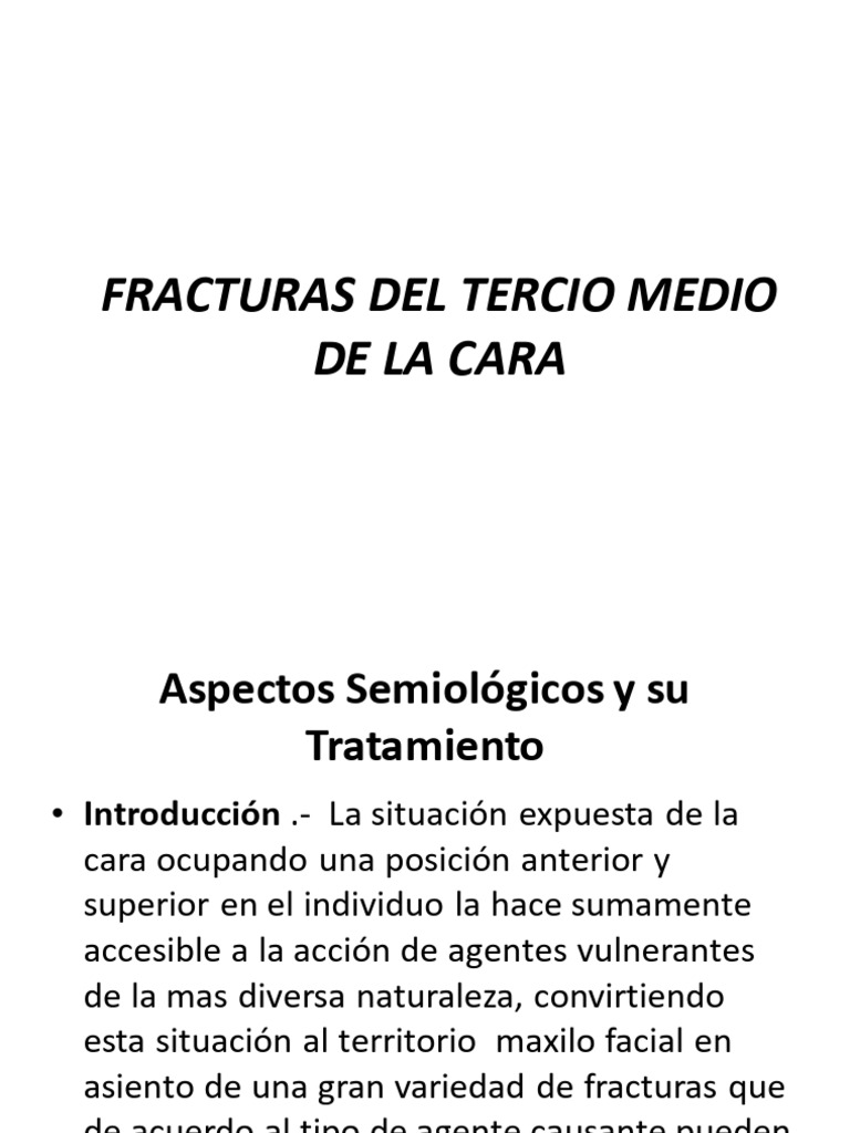 Fracturas del Tercio Medio Facial: Diagnóstico y Tratamiento | PDF ...