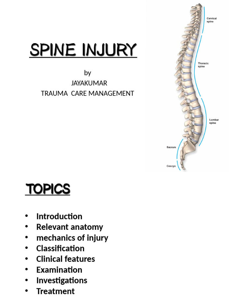 Spinal Injury Management Guide | PDF | Vertebral Column | Vertebra