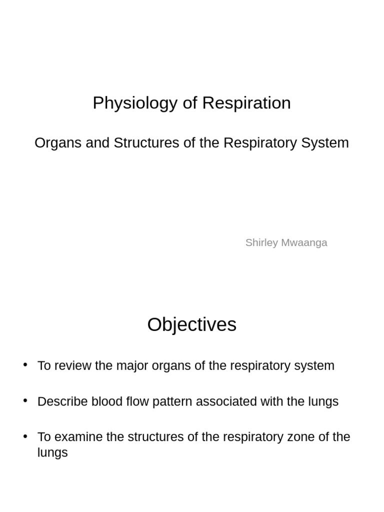 Intro To Respiratory Physiology 1 - Mwaanga | PDF | Lung | Respiratory ...