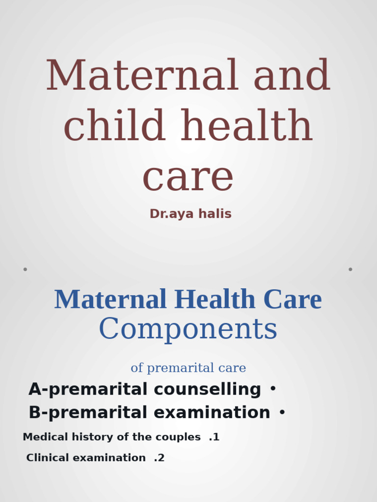 Comprehensive Maternal & Child Health Care | PDF | Childbirth ...