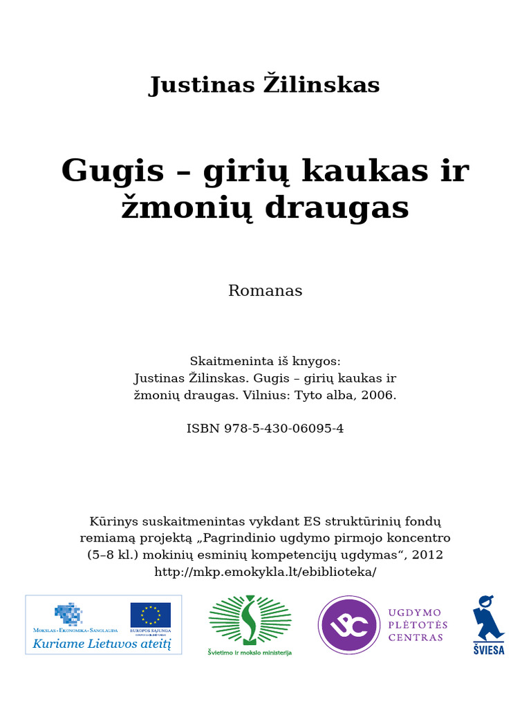 Gugis - Girių Kaukas Ir Žmonių Draugas: Justinas Žilinskas | PDF