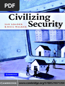 Ian Loader, Neil Walker - Civilizing Security (2007)