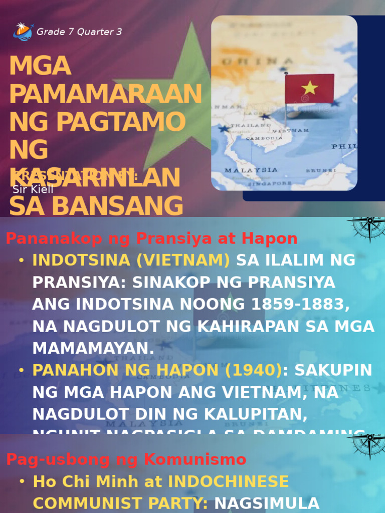 Grade 7 Quarter 3: MGA Pamamaraan NG Pagtamo NG Kasarinlan Sa Bansang ...