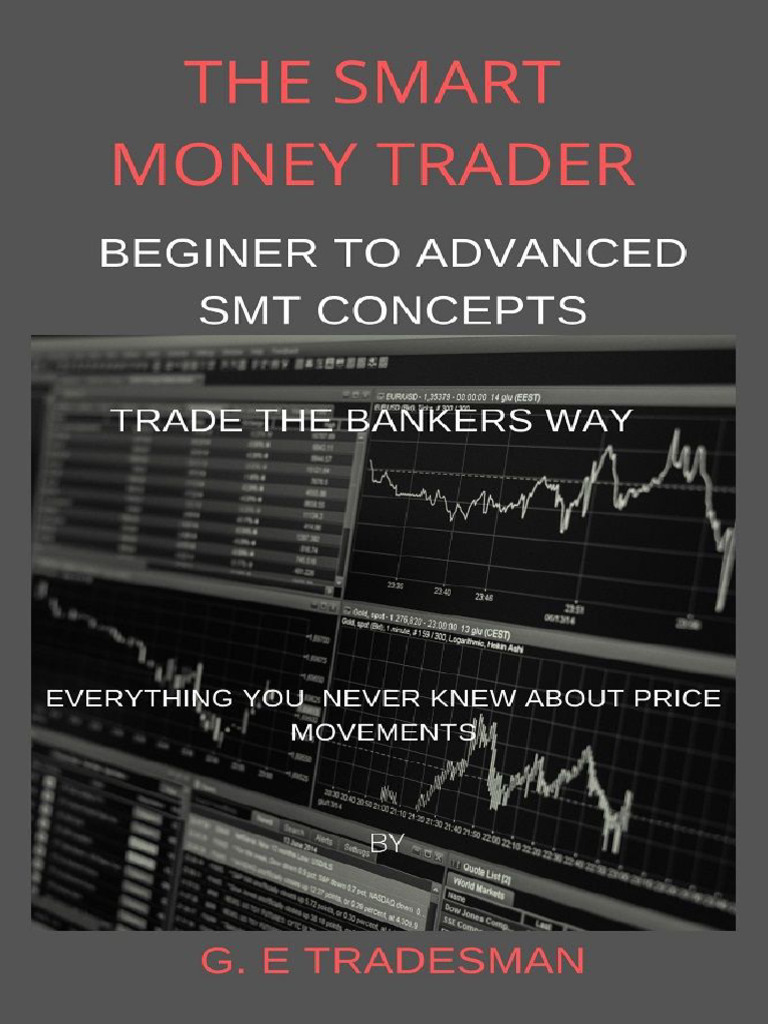 The Smart Money Trader - Beginer To Advanced SMT Concepts Trade The ...