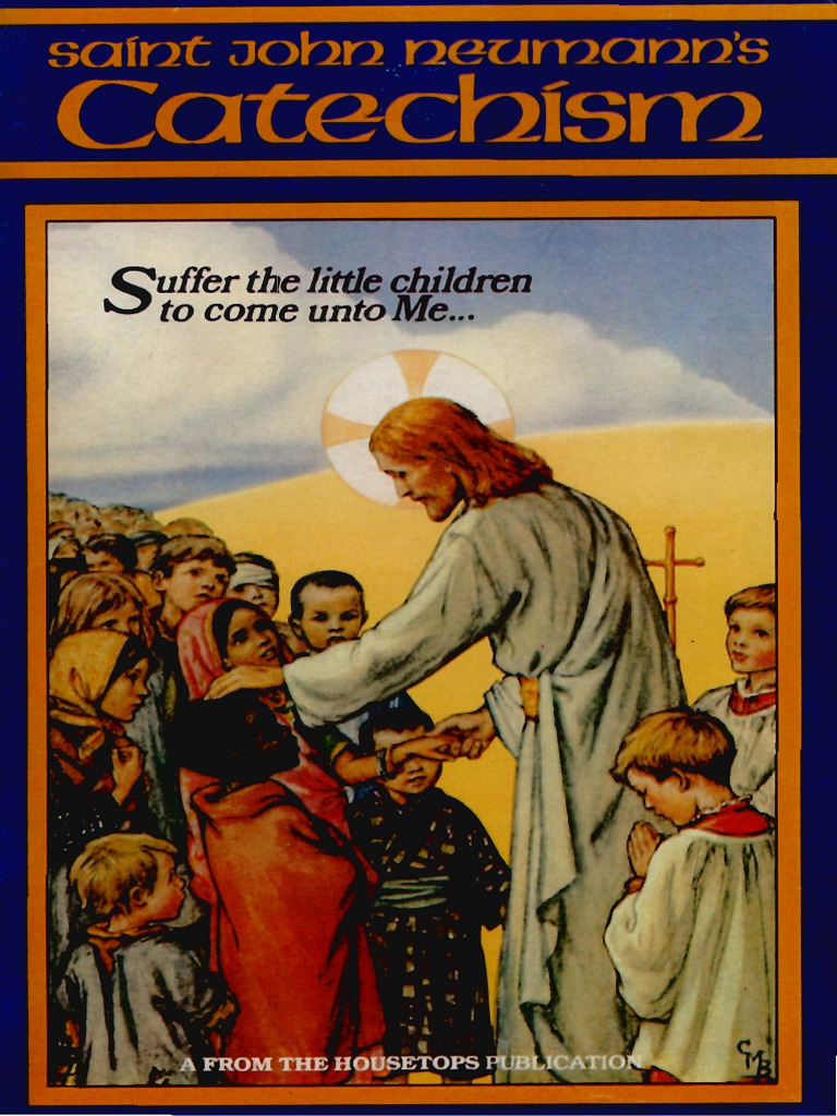 Catechism - by Ven. John Neumann | PDF