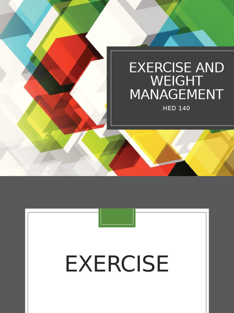 Exercise and Weight Management | PDF | Strength Training | Fat