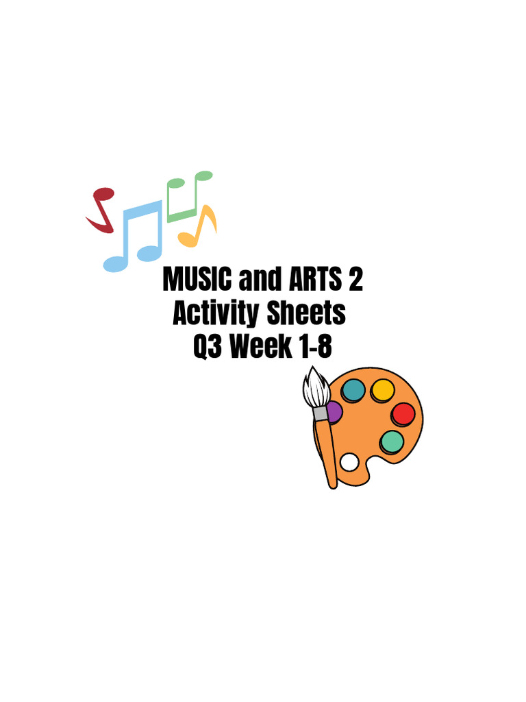 Q3 Music and Arts 2 Activity Sheets - 20241104 - 121052 - 0000 | PDF
